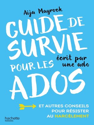 cover image of Guide de survie d'une ado pour les ados